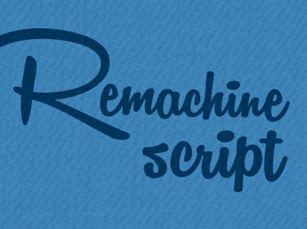 Remachine Script